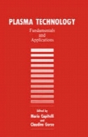 فن آوری پلاسما : اصول و کاربردPlasma Technology: Fundamentals and Applications