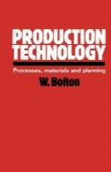 فن آوری تولید. فرآیندها، مواد و برنامه ریزیProduction Technology. Processes, Materials and Planning