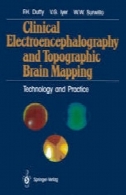 الکتروانسفالوگرافی بالینی و توپوگرافی مغز نقشه برداری: فناوری و تمرینClinical Electroencephalography and Topographic Brain Mapping: Technology and Practice