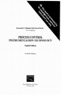 کنترل فرآیند ابزار دقیق فن آوری نسخه 8: راه حل دستیProcess Control Instrumentation technology 8th edition : Solutions Manual