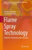 فناوری شعله اسپری : روش برای تولید پودرهای نانوFlame Spray Technology: Method for Production of Nanopowders