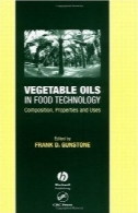 روغن های گیاهی در صنایع غذایی ( شیمی و تکنولوژی روغن ها و چربی )Vegetable Oils in Food Technology (Chemistry and Technology of Oils and Fats)