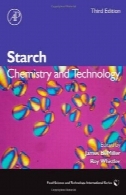 نشاسته ، چاپ سوم : شیمی و تکنولوژیStarch, Third Edition: Chemistry and Technology