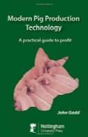 مدرن خوک فناوری تولید: راهنمای عملی برای سودModern Pig Production Technology: A Practical Guide to Profit