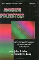 پلی مدرن: شیمی و تکنولوژی پلی استرها و CopolyestersModern Polyesters: Chemistry and Technology of Polyesters and Copolyesters