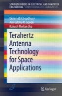 تراهرتز فن آوری آنتن برای کاربردهای فضاییTerahertz Antenna Technology for Space Applications
