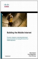 ساخت و ساز اینترنت تلفن همراه (شبکه فن آوری)Building the Mobile Internet (Networking Technology)