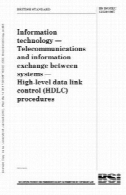 BS ISO / IEC 13239 : 1997 فناوری اطلاعات - مخابرات و تبادل اطلاعات بین سیستم ها - سطح بالا کنترل لینک داده (HDLC) روشBS ISO/IEC 13239:1997 Information technology — Telecommunications and information exchange between systems — High-level data link control (HDLC) procedures
