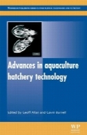 پیشرفت در تکنولوژی جوجه کشی پرورش آبزیانAdvances in aquaculture hatchery technology