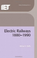 راه آهن برقی، 1880-1990 (تاریخ IEE از سری تکنولوژی)Electric Railways, 1880-1990 (IEE history of technology series)