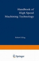 راهنمای با سرعت بالا ماشینکاری فناوریHandbook of High-Speed Machining Technology