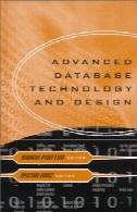 فن آوری پایگاه داده پیشرفته و طراحی (ARTECH خانه کامپیوتر کتابخانه)Advanced Database Technology and Design (Artech House Computer Library)