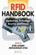 RFID کتاب: نرم افزار ، فناوری، امنیت و حریم خصوصیRFID Handbook: Applications, Technology, Security, and Privacy