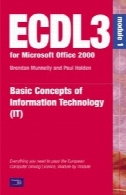 ECDL 2000 ( ECDL3 برای مایکروسافت آفیس 95 97) مفاهیم پایه فن آوری اطلاعاتECDL 2000 (ECDL3 for Microsoft Office 95 97) Basic Concepts of Information Technology