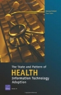 دولت و الگوی تصویب فناوری اطلاعات سلامتThe State and the Pattern of Health Information Technology Adoption