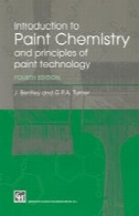 مقدمه ای بر شیمی رنگ و اصول تکنولوژی رنگIntroduction to Paint Chemistry and principles of paint technology