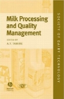 پردازش و مدیریت کیفیت (سری جامعه تکنولوژی لبنیات) شیرMilk Processing and Quality Management (Society of Dairy Technology series)