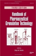 راهنمای دارویی گرانوله فنی، ویرایش سوم، جلد 198 (مواد مخدر و علوم دارویی)Handbook of Pharmaceutical Granulation Technology, Third Edition, Volume 198 (Drugs and the Pharmaceutical Sciences)