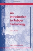 مقدمه ای بر تکنولوژی لاستیکAn Introduction to Rubber Technology