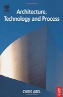 معماری، تکنولوژی و فرآیندArchitecture, Technology and Process