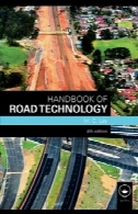 راهنمای جاده فناوری 4 نسخهHandbook of Road Technology 4th Edition