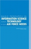 تحقیقات پایه در علوم و فناوری اطلاعات را برای نیازهای نیروی هواییBasic Research in Information Science and Technology for Air Force Needs