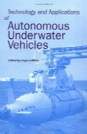 فناوری و برنامه های کاربردی از آب خودگردان وسایل نقلیهTechnology and Applications of Autonomous Underwater Vehicles