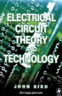 تئوری مدار برق و فن آوری ویرایش دوم: نسخه تجدید نظر شدهElectrical Circuit Theory and Technology, Second Edition: Revised edition