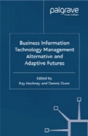 کسب و کار فناوری اطلاعات مدیریت جایگزین و آینده تطبیقیBusiness Information Technology Management Alternative and Adaptive futures