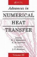 پیشرفت در انتقال حرارت عددیAdvances in numerical heat transfer