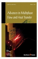 پیشرفت در جریان چند و انتقال حرارت جلد. 1، 2009Advances in multiphase flow and heat transfer Vol. 1, 2009