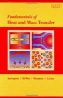 اصول انتقال حرارت و جرمFundamentals of heat and mass transfer