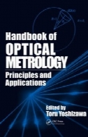 راهنمای نوری اندازه گیری دقیق: اصول و کاربردهاHandbook of Optical Metrology: Principles and Applications