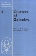 خوشه کهکشان (مؤسسه علوم تلسکوپ فضایی سری سمپوزیوم)Clusters of Galaxies (Space Telescope Science Institute Symposium Series)
