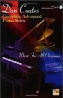 کامل تکنوازی پیانو پیشرفته: موسیقی برای همه مواردComplete advanced piano solos: music for all occasions