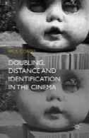دو برابر شدن ، فاصله و شناسایی در سینماDoubling, Distance and Identification in the Cinema
