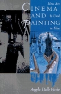 سینما و نقاشی : چگونه هنر است در فیلم استفاده می شودCinema and Painting: How Art Is Used in Film