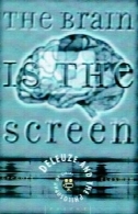 مغز است صفحه نمایش: دلوز و فلسفه سینماThe Brain Is the Screen: Deleuze and the Philosophy of Cinema