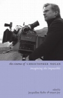 سینمای کریستوفر نولان: تصور غیر ممکنThe Cinema of Christopher Nolan: Imagining the Impossible