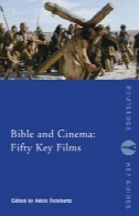کتاب مقدس و سینما: پنجاه فیلم های کلیدیBible and Cinema: Fifty Key Films