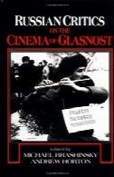 منتقدان روسیه در سینما گلاسنوست (مطالعات کمبریج در فیلم)Russian Critics on the Cinema of Glasnost (Cambridge Studies in Film)
