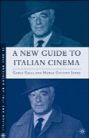 یک راهنمای جدید به سینما ایتالیایی (ایتالیایی از u0026 amp؛ ایتالیایی مطالعات آمریکا )A New Guide to Italian Cinema (Italian & Italian American Studies)