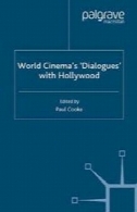 جهان سینما ، گفتگو با هالیوودWorld Cinema’s ‘Dialogues’ with Hollywood