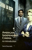 سینمای مستقل آمریکا: مقدمهAmerican Independent Cinema: An Introduction