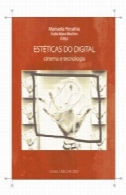 زیبایی دیجیتال: فیلم و فناوریEstéticas do digital: Cinema e Tecnologia