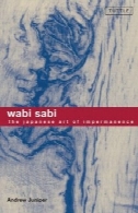 Wabi Sabi به: هنر ژاپنی ناپایداریWabi Sabi: The Japanese Art of Impermanence