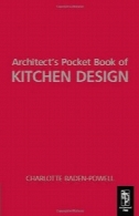 کتاب جیبی معمار طراحی آشپزخانه طراحی معماریArchitect's Pocket Book of Kitchen Design Architecture Design