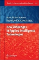 چالش های جدید در کاربردی هوش فن آوریNew Challenges in Applied Intelligence Technologies
