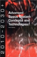 سیستم فضایی پیشرفته مفاهیم و فن آوریAdvanced Space System Concepts and Technologies
