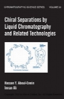 جداسازی کایرال کروماتوگرافی مایع و مرتبط فن آوریChiral Separations by Liquid Chromatography and Related Technologies